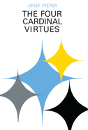 Four Cardinal Virtues: Theology
