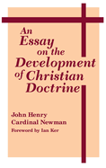 Essay on Devel of Christian Doctrine: Theology