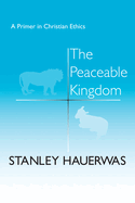 Peaceable Kingdom: Theology