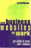 Small Business Websites That Work: Get Online to Grow Your Company: Get Online to Grow Your Company
