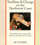 Tradition and Change on the Northwest Coast