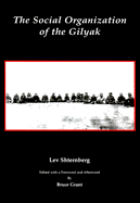 The Social Organization of the Gilyak