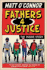 Fathers 4 Justice: The Inside Story