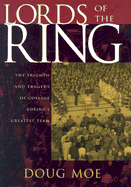 Lords of the Ring: The Triumph and Tragedy of College Boxing's Greatest Team