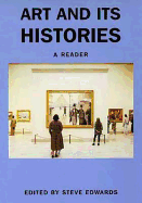 Art and Its Histories: A Reader