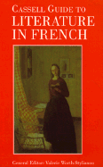Cassell Guide to Literature in French
