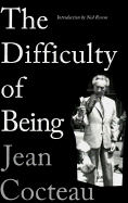 The difficulty of being.