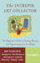 The Intrepid Art Collector: the Beginner's Guide to Finding, Buying, and Appreciating Art on a Budget