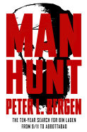 Manhunt: The Ten-Year Search for Bin Laden--From 9/11 to Abbottabad
