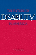 The Future of Disability in America