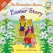 Berenstain Bears and the Easter Story: Berenstain Bears/Living Lights