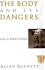 The Body and Its Dangers, and Other Stories