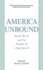 America Unbound: World War II and the Making of a Superpower