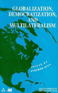 Globalization, Democratization and Multilateralism