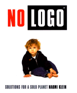 No LOGO: Taking Aim at the Brand Bullies