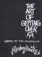 Art of Getting Over