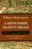 A Midsummer Night's Dream: Texts and Contexts