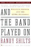 And the Band Played on