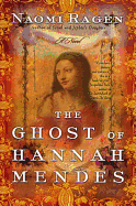 The Ghost of Hannah Mendes