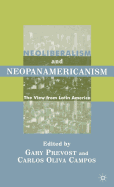 Neoliberalism and Neopanamericanism: The View from Latin America