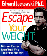 Escape Your Weight