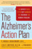 The Alzheimer's Action Plan: the Experts' Guide to the Best Diagnosis and Treatment for Memory Problems