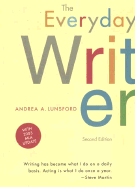 The Everyday Writer: With 2003 MLA Update