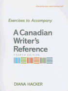 Exercises to Accompany a Canadian Writer's Reference