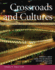 Crossroads and Cultures, Volume C: Since 1750: A History of the World's Peoples