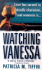 Watching Vanessa