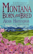 Montana Born and Bred