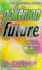 Pokemon Future: The Unauthorized Guide