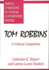 Tom Robbins: A Critical Companion
