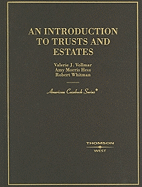 An Introduction to Trusts and Estates