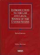 Introduction to the Law and Legal System of the United States
