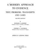 A Modern Approach to Evidence: Text, Problems, Transcripts, and Cases
