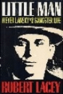 Little Man: Meyer Lansky and the Gangster Life