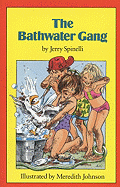 Bathwater Gang