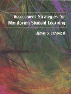 Assessment Strategies for Monitoring Students' Learning