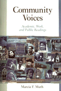 Community Voices: Academic, Work, and Public Readings