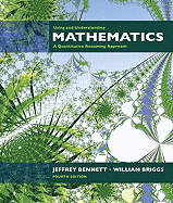 Using and Understanding Mathematics: A Quantitative Reasoning Approach Plus Mymathlab Student Starter Kit