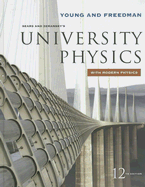 University Physics: AND Modern Physics
