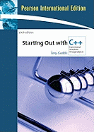 Starting Out with C++: International Version: From Control Structures Through Objects
