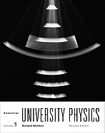 Essential University Physics: United States Edition v. 1