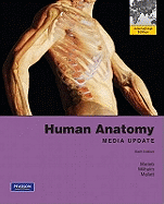 Human Anatomy with MasteringA&P, Media Update