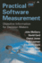 Practical Software Measurement: Objective Information for Decision Makers
