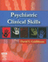 Psychiatric Clinical Skills
