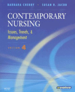 Contemporary Nursing: Issues, Treands and Management