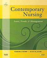 Contemporary Nursing: Issues, Trends, & Management