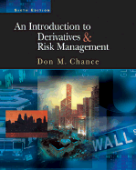 An Introduction to Derivatives and Risk Management